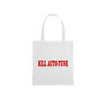 Totebag Kill Auto tune white